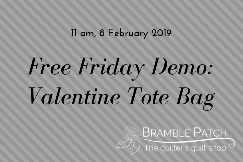 8 February 2019 Demo : Valentine Tote Bag