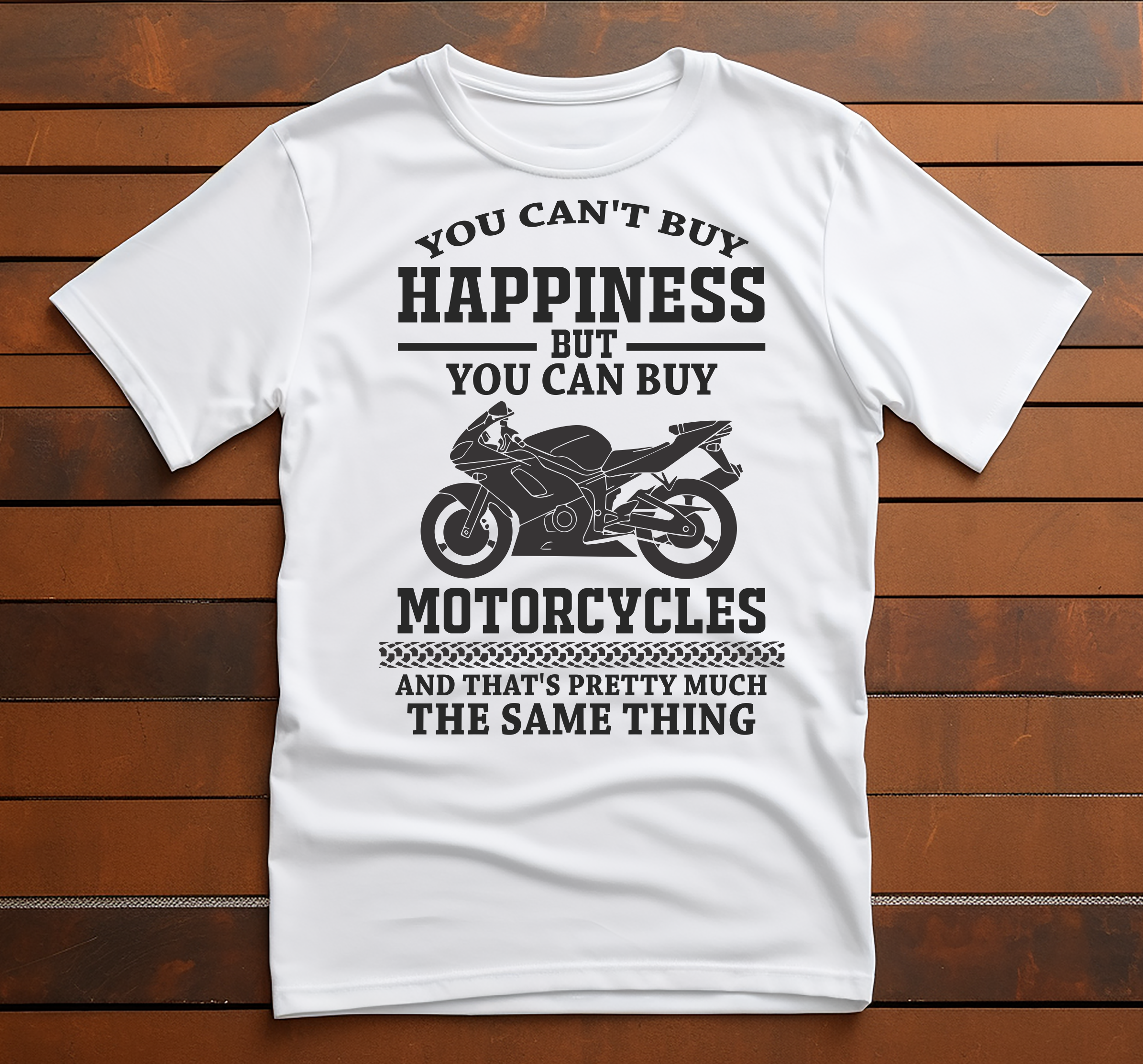 cant buy happiness tshirt - biker