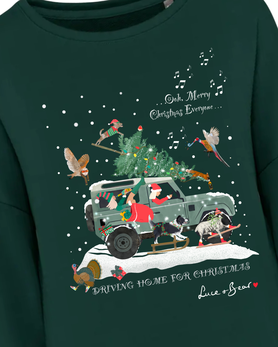Driving Home for Christmas dark green sweatshirt