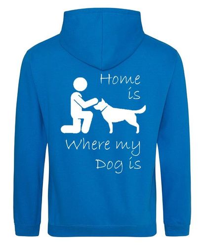 Home is where my dog is Design on a Sapphire Blue Pullover Hoodie White Print