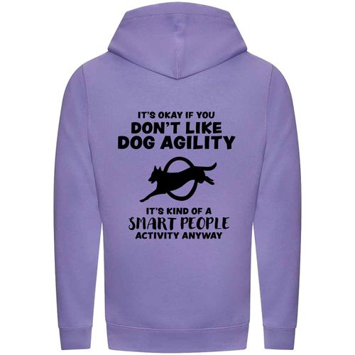 Digital Lavender Cross Neck Hoodies with "It's Okay if you don't like dog agility" Black Print - Agility Lifestyle Collection