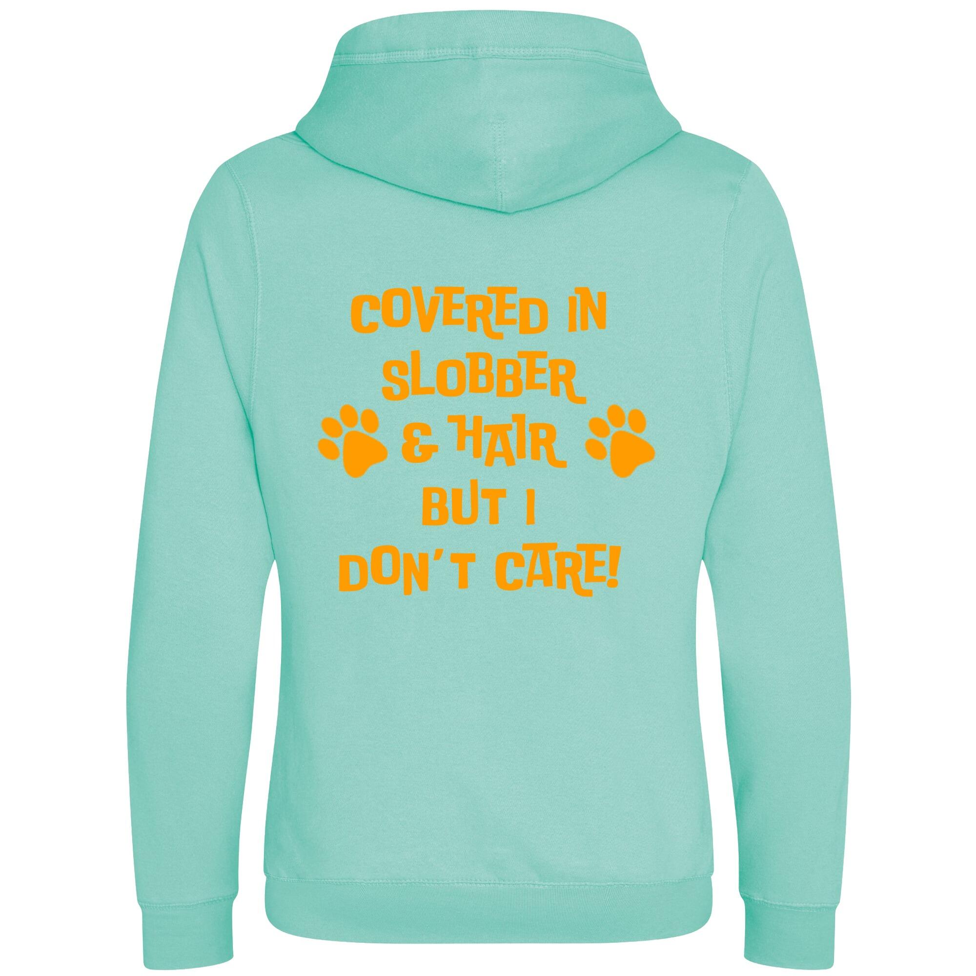 Peppermint Cross Neck Hoodies with "Covered In Slobber" Orange Print - Agility Lifestyle Collection