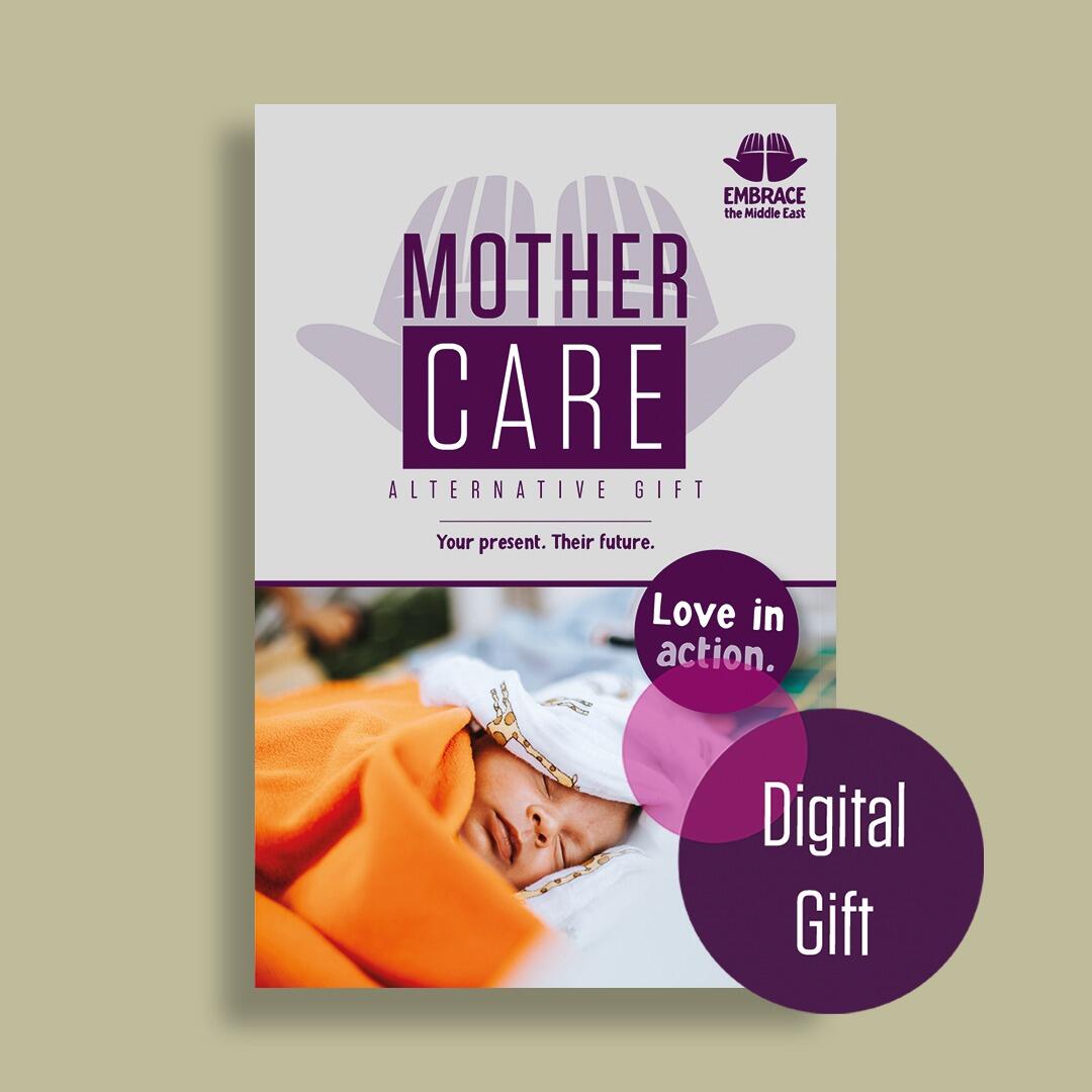 Embrace the Middle East - Digital Alternative Gift - Mother Care