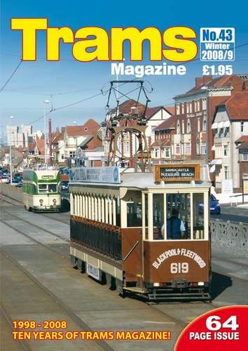 TRAMS Magazine 43 - Winter 2008/2009