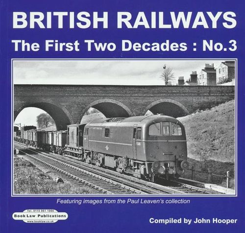 British Railways: The First Two Decades No. 3