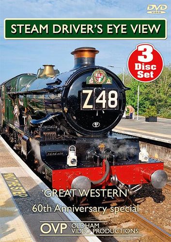 Steam Driver's Eye View - Z48 - Great Western 60th Anniversary Special