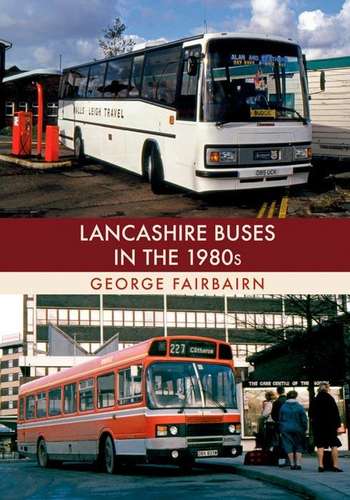 Lancashire Buses in the 1980s - Book