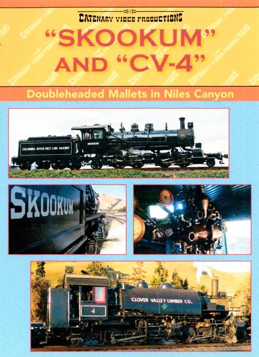 Skookum & CV-4: Doubleheaded Mallets in Niles Canyon