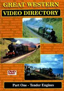Great Western Video Directory Part 1: Tender Engines