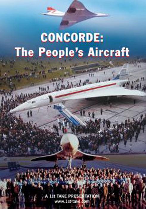 Concorde: The People's Aircraft