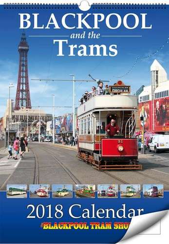 Blackpool and the Trams - 2018 Calendar