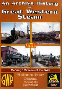 An Archive History of Great Western Steam Volume 4