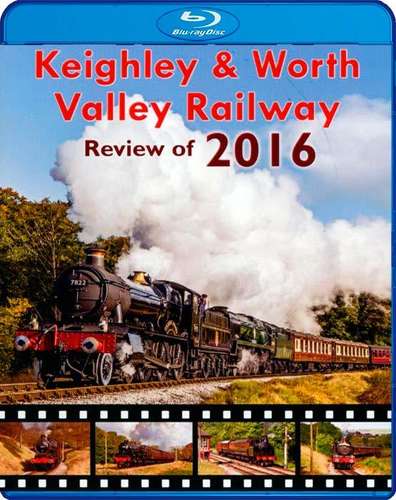 Keighley and Worth Valley Railway - Review of 2016 - Blu-ray