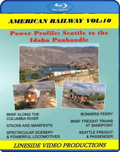 American Railway: Volume 10 - Seattle to the Idaho Panhandle