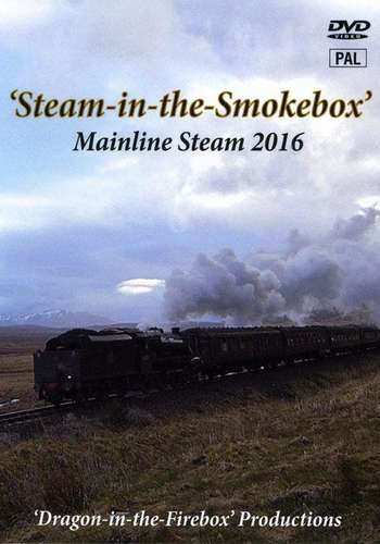 Steam in the Smokebox - Mainline Steam 2017