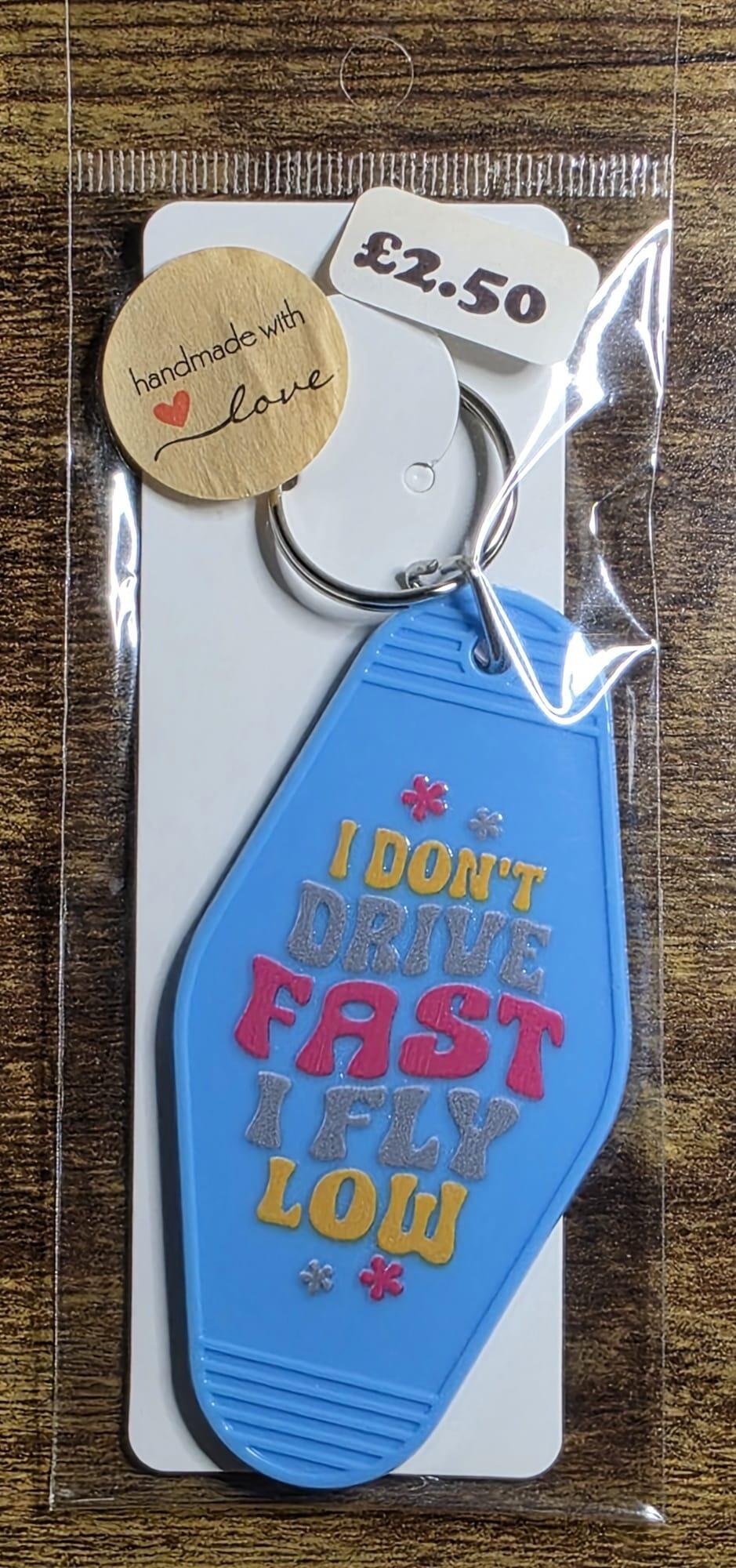 drive fast fly slow