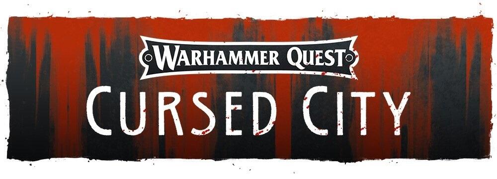 Warhammer Quest: Cursed City