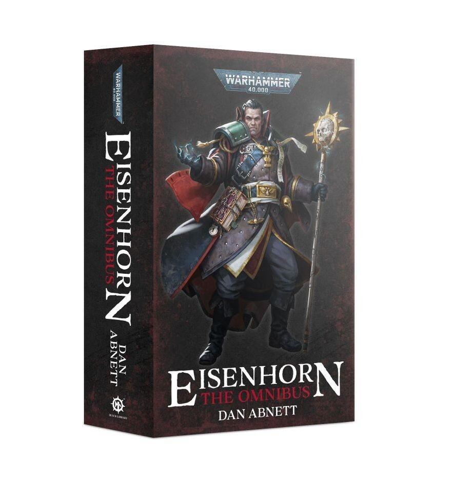 Eisenhorn: The Omnibus (Paperback) – Warhammer 40K Novel by Dan Abnett Featuring Inquisitor Gregor Eisenhorn’s Battle Against Chaos and Heresy.