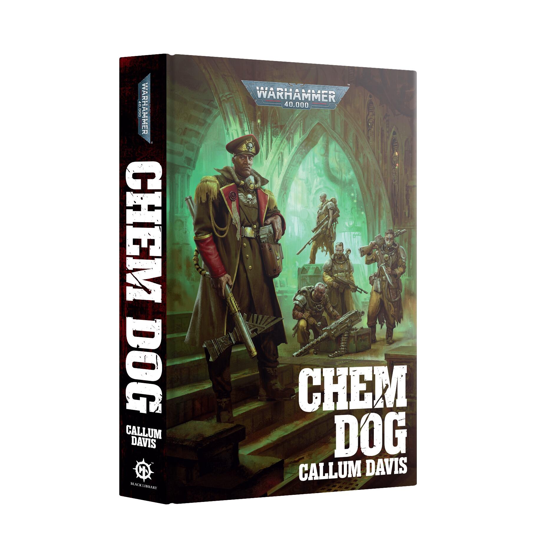 Chem Dog Warhammer 40K hardback book
