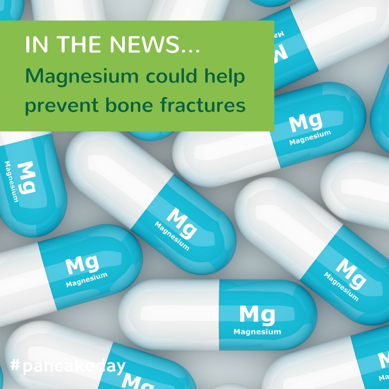 IN THE NEWS: Magnesium may help prevent bone fractures