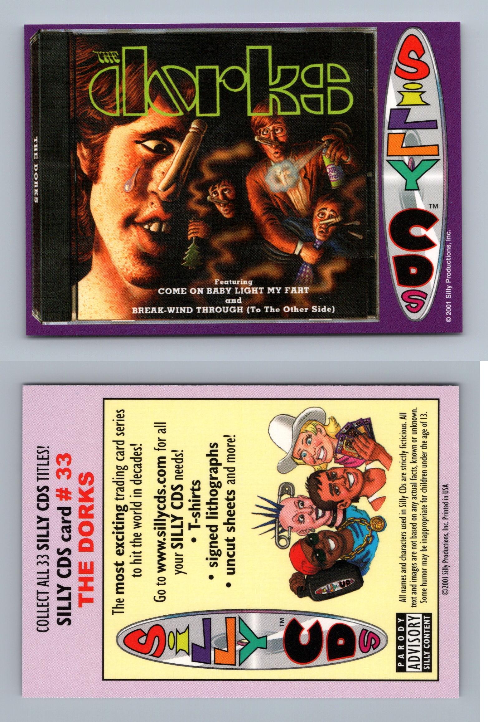 The Dorks 33 Silly CDs 2001 Silly Productions Trading Card