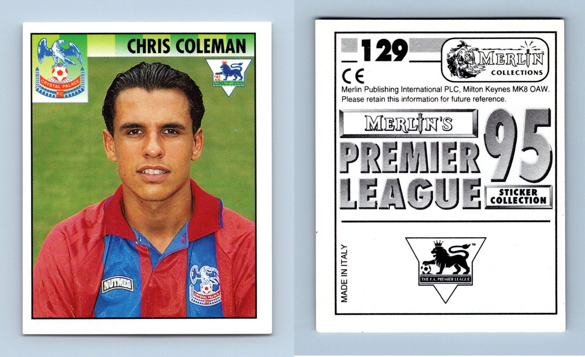#129-CRYSTAL PALACE-SWANSEA CITY-CHRIS COLEMAN MERLIN 1995-PREMIER LEAGUE 95 