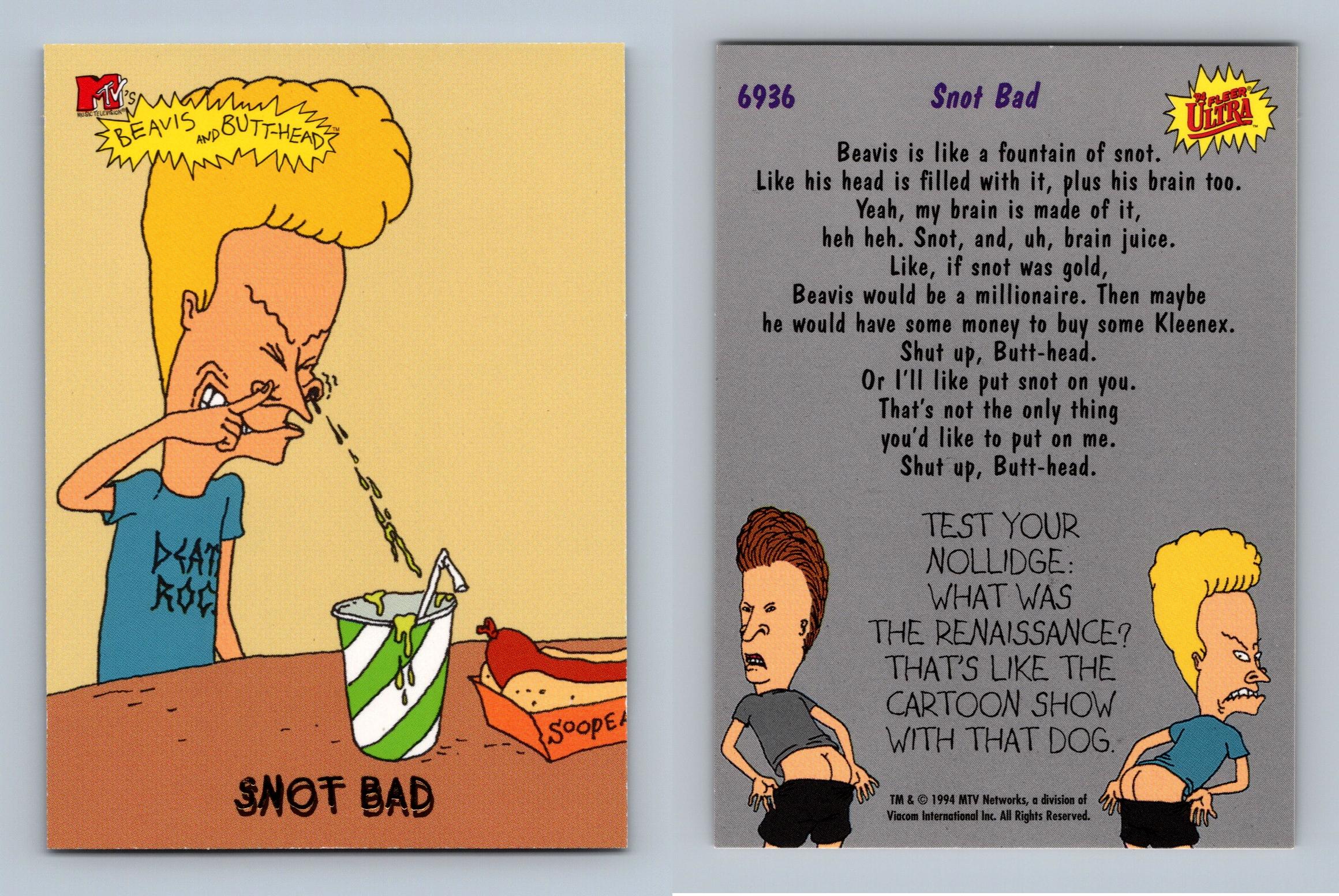 Snot Bad 6936 Beavis Butt Head MTV 1994 Fleer Ultra Trading Card