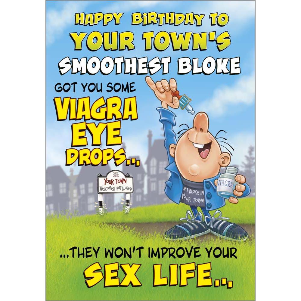 D702 - Viagra Eye Drops. Male Birthday card personalised with your town.