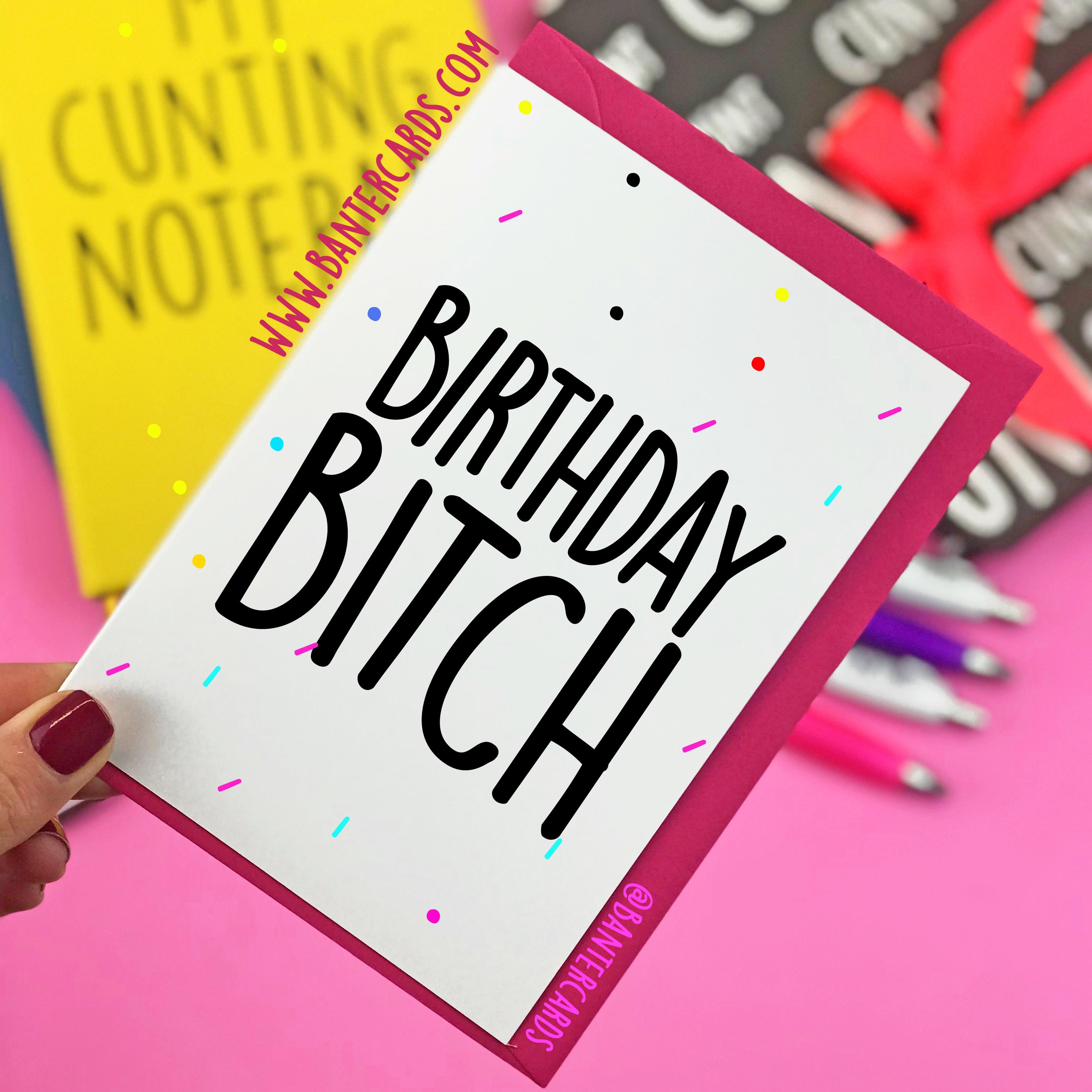 Birthday Bitch Confetti Birthday Card Fb 2292