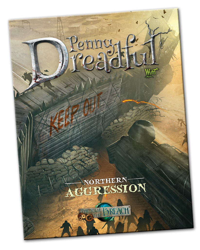 TTB Penny Dreadful: Northern Aggression thumbnail