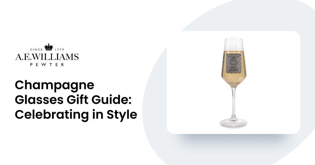Champagne Glasses Gift Guide: Celebrating in Style