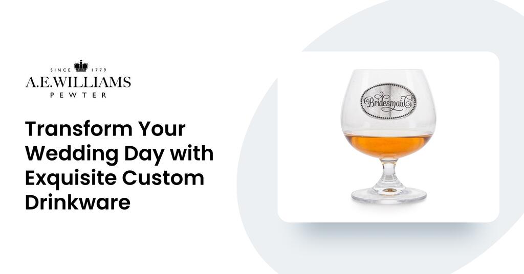 Transform Your Wedding Day with Exquisite Custom Drinkware