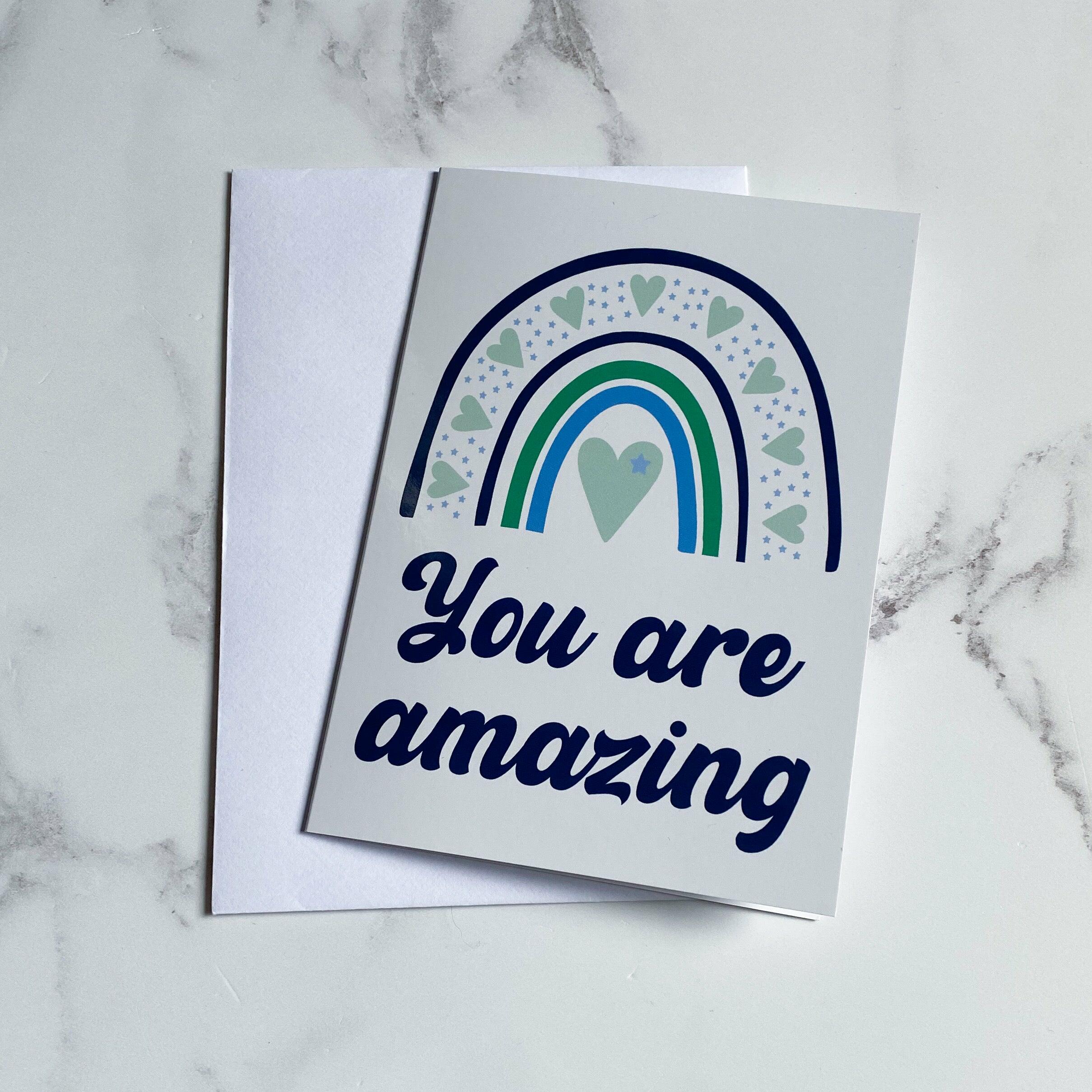 You are amazing card