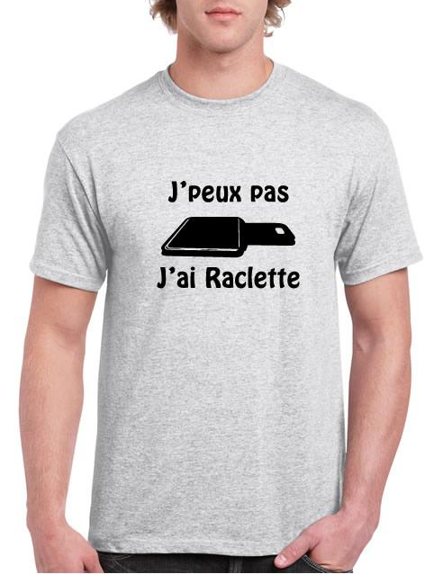 J Peux Pas J Ai RACLETTE Tee Shirt