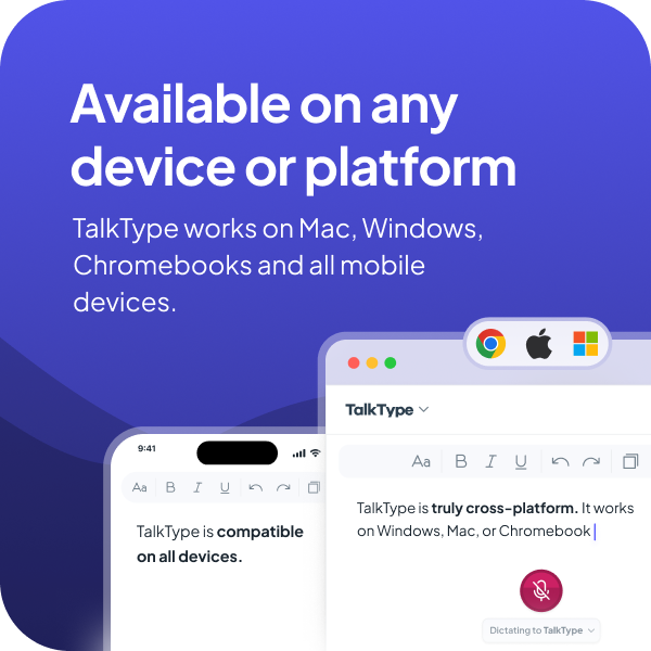 TalkType is cross-platform