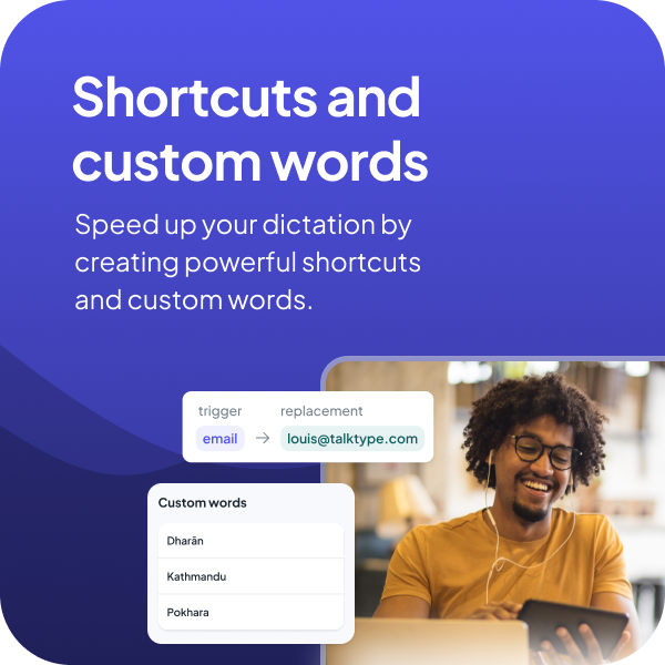 Shortcuts and custom words