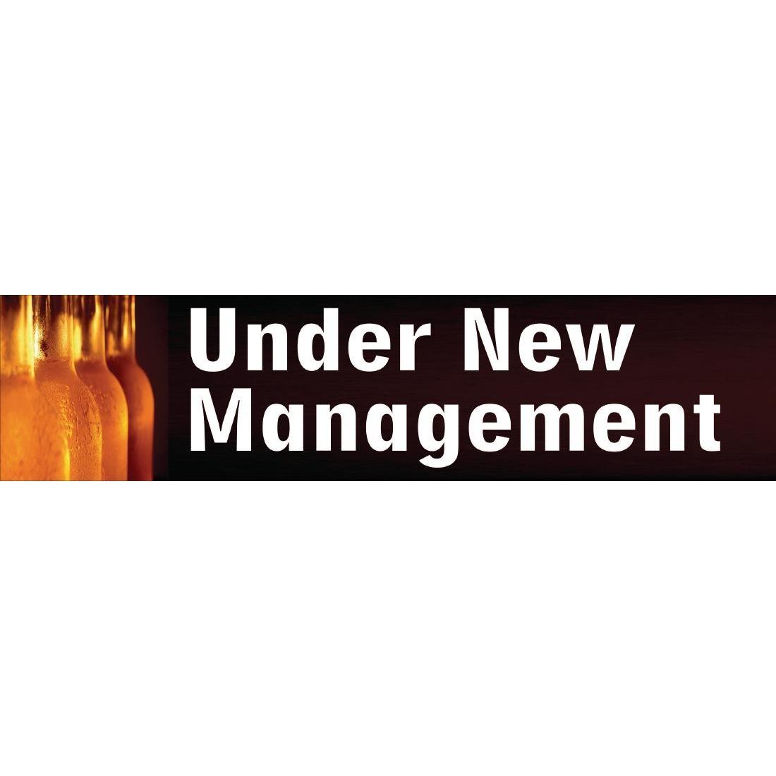 GL102 - PVC Under New Management Banner - Each - GL102