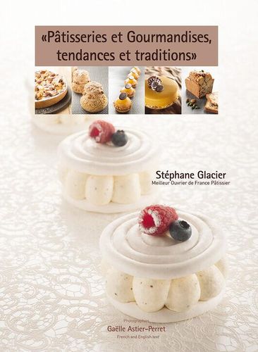 P Tisseries Et Gourmandises, Tendances Et Traditions - 813068 - 1