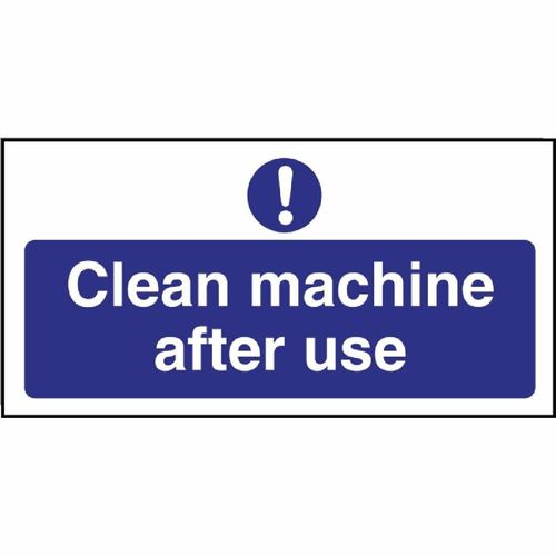 Clean machine after use Sign - W371 - 1