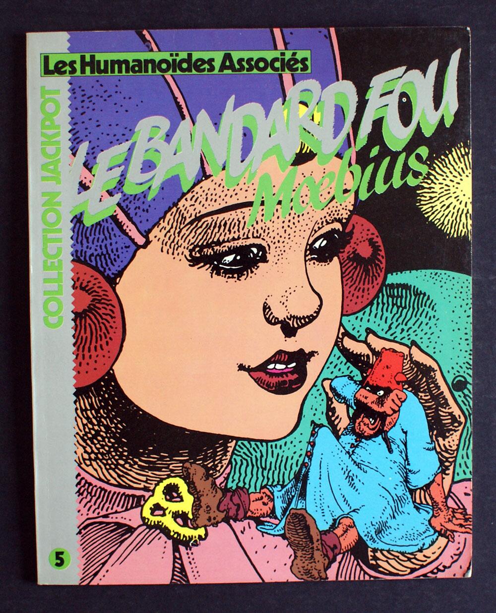 Le Bandard Fou by Jean Giraud (Moebius) Le Bandard Fou by Jean Giraud (Moebius)