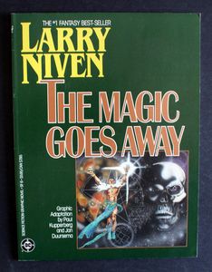 The Magic Goes Away by Larry Niven The Magic Goes Away by Larry Niven