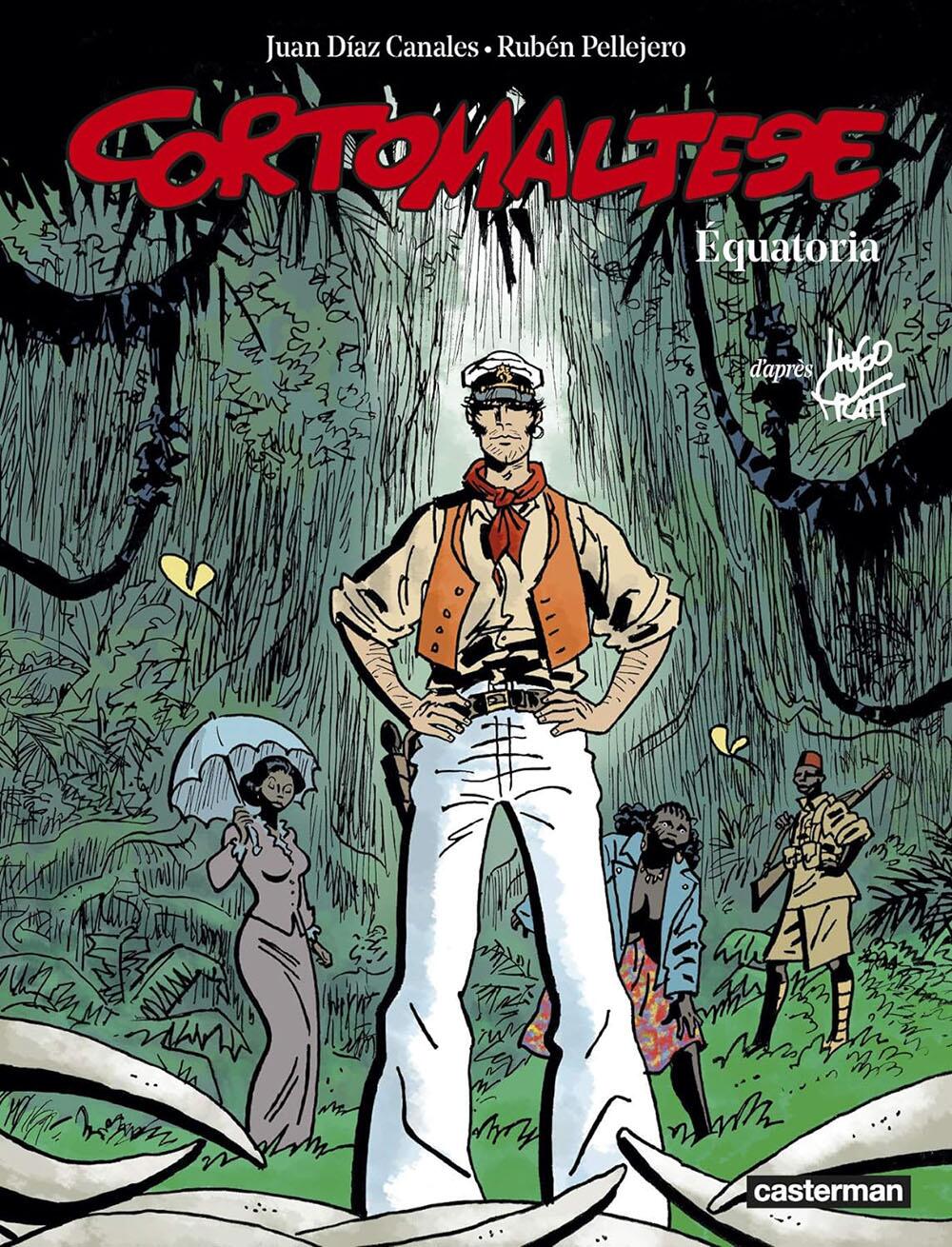 Corto Maltese: Equatoria (French edition) by Jun Diaz Canales, Hugo Pratt Corto Maltese: Equatoria (French edition) by Jun Diaz Canales, Hugo Pratt