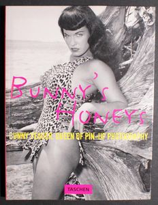 Bunny's Honeys: Bunny Yeager, Queen Of Pin-Up Photography Bunny's Honeys: Bunny Yeager, Queen Of Pin-Up Photography