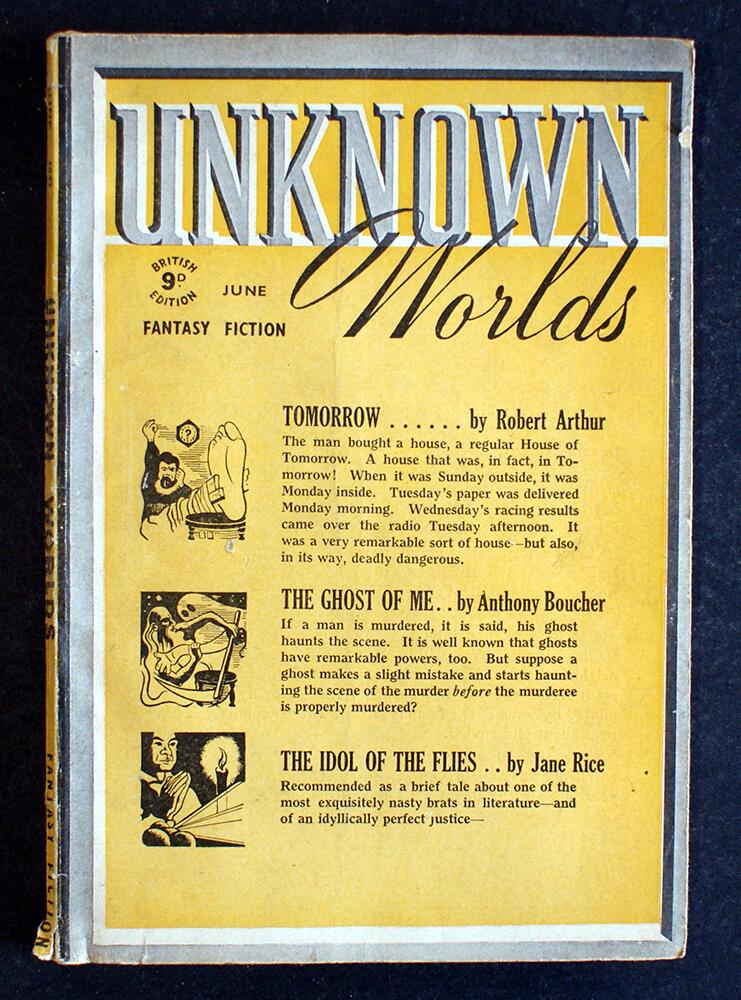 Unknown Worlds (UK Edition): June 1942 by Robert Arthur, Anthony Boucher and Jane Rice Unknown Worlds (UK Edition): June 1942 by Robert Arthur, Anthony Boucher and Jane Rice