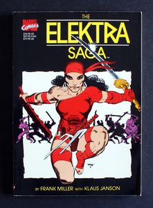 The Elektra Saga by Frank Miller The Elektra Saga by Frank Miller