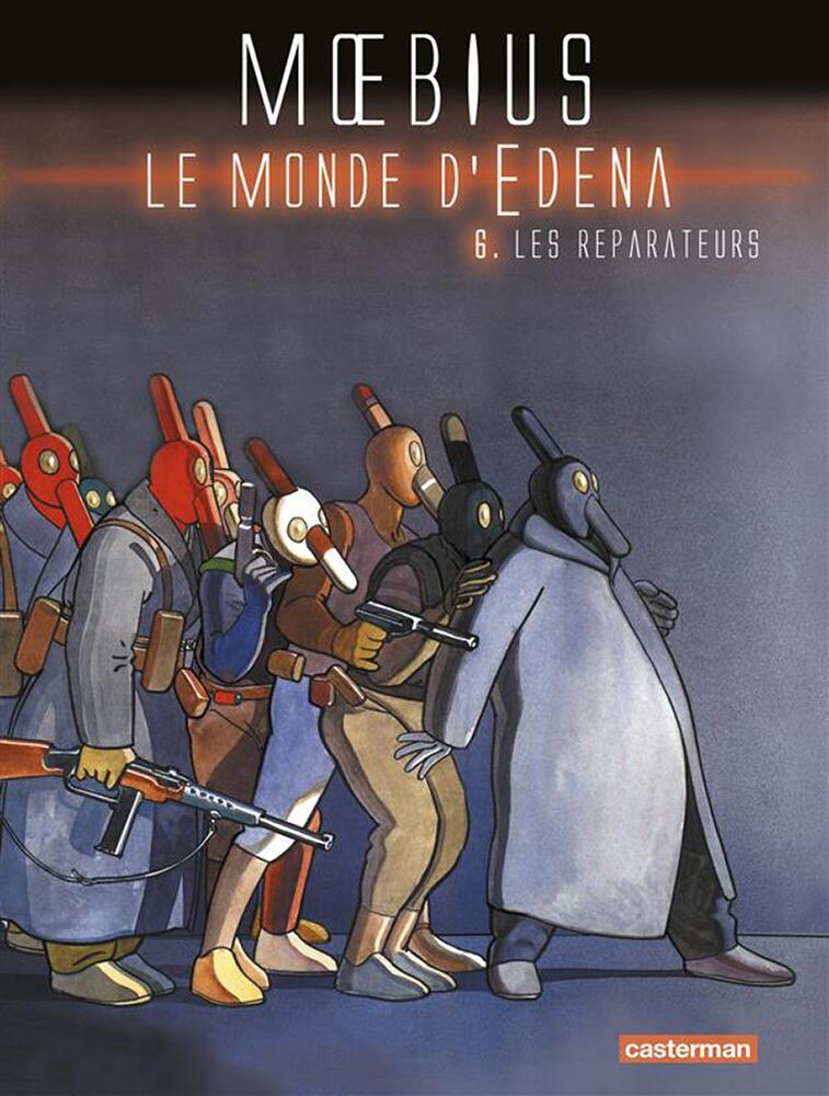 The World of Edena: Volume 6: The Repairers (French Edition) by Jean 'Moebius' Giraud The World of Edena: Volume 6: The Repairers (French Edition) by Jean 'Moebius' Giraud