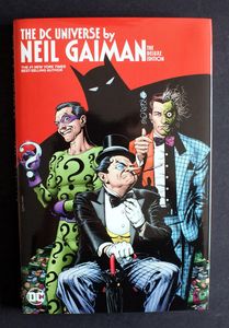 The DC Universe by Neil Gaiman: Deluxe Edition by Neil Gaiman The DC Universe by Neil Gaiman: Deluxe Edition by Neil Gaiman