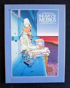 The Art of Moebius by Jean Giraud, Moebius, George Lucas (intro) The Art of Moebius by Jean Giraud, Moebius, George Lucas (intro)