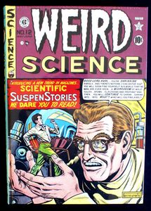 EC Comics Library: Weird Science - Volume 1 XL by Grant Geissman EC Comics Library: Weird Science - Volume 1 XL by Grant Geissman