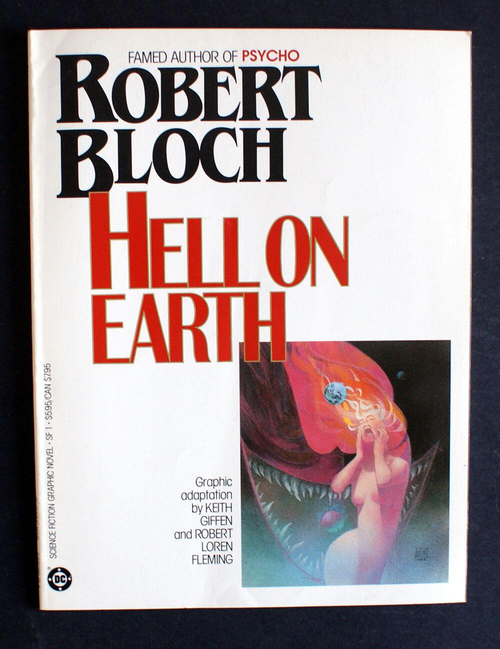 Hell On Earth by Robert Bloch, Julius Schwartz (editor) Hell On Earth by Robert Bloch, Julius Schwartz (editor)
